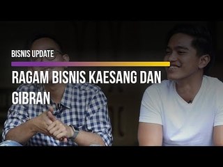 Ragam Bisnis Kaesang dan Gibran
