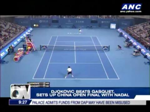 Djokovic sets up China Open final with Nadal