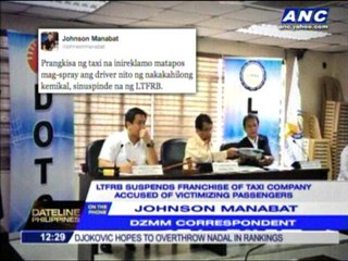 Download Video: LTFRB suspends taxi franchise in chemical spray modus