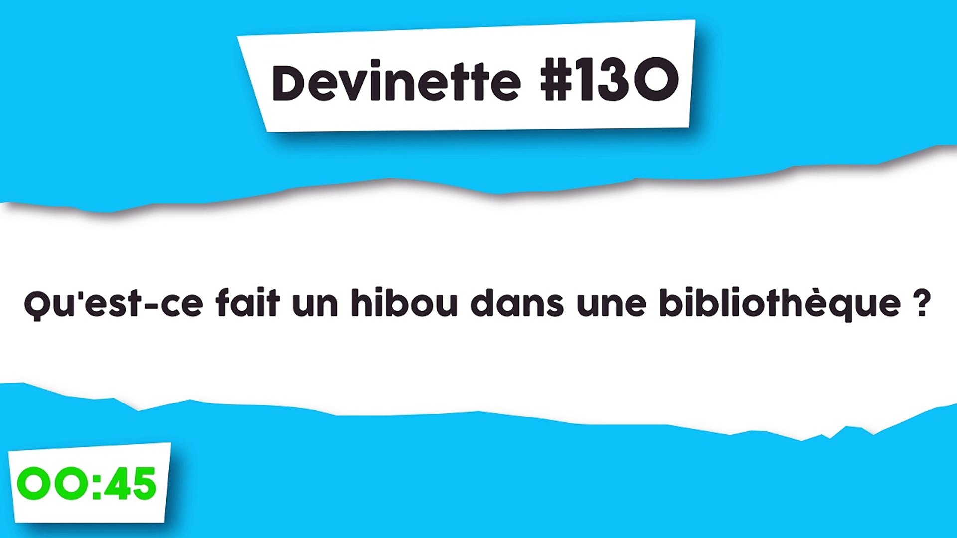 Devinette #130 : Le hibou. - Vidéo Dailymotion