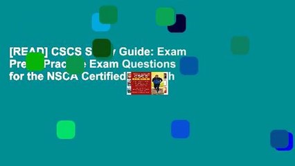 [READ] CSCS Study Guide: Exam Prep   Practice Exam Questions for the NSCA Certified Strength