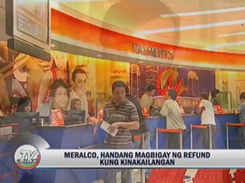 Meralco ready to refund customers