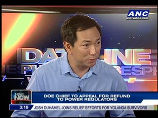 DOE chief to appeal for refund to power regulators