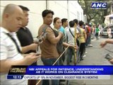 NBI appeals for patience as it works on clearance system