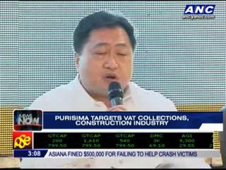 Purisima targets VAT collections, construction industry