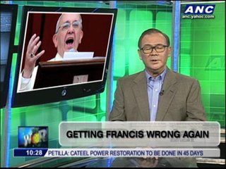 Teditorial: Getting Francis wrong again