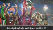 Football: Van Dijk and Messi up for FIFA award
