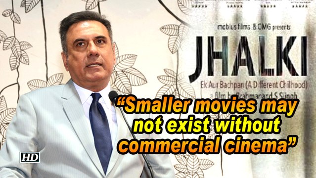 Smaller movies may not exist without commercial cinema Boman IraniSmaller movies may not exist without commercial cinema: Boman Irani
