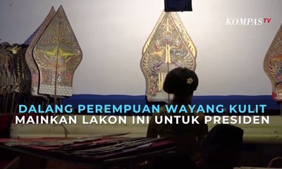 Dalang Perempuan Wayang Kulit  Mainkan Lakon Ini untuk Presiden