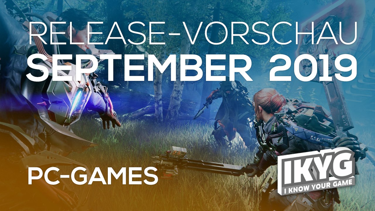 Games-release-vorschau - september  2019 - pc