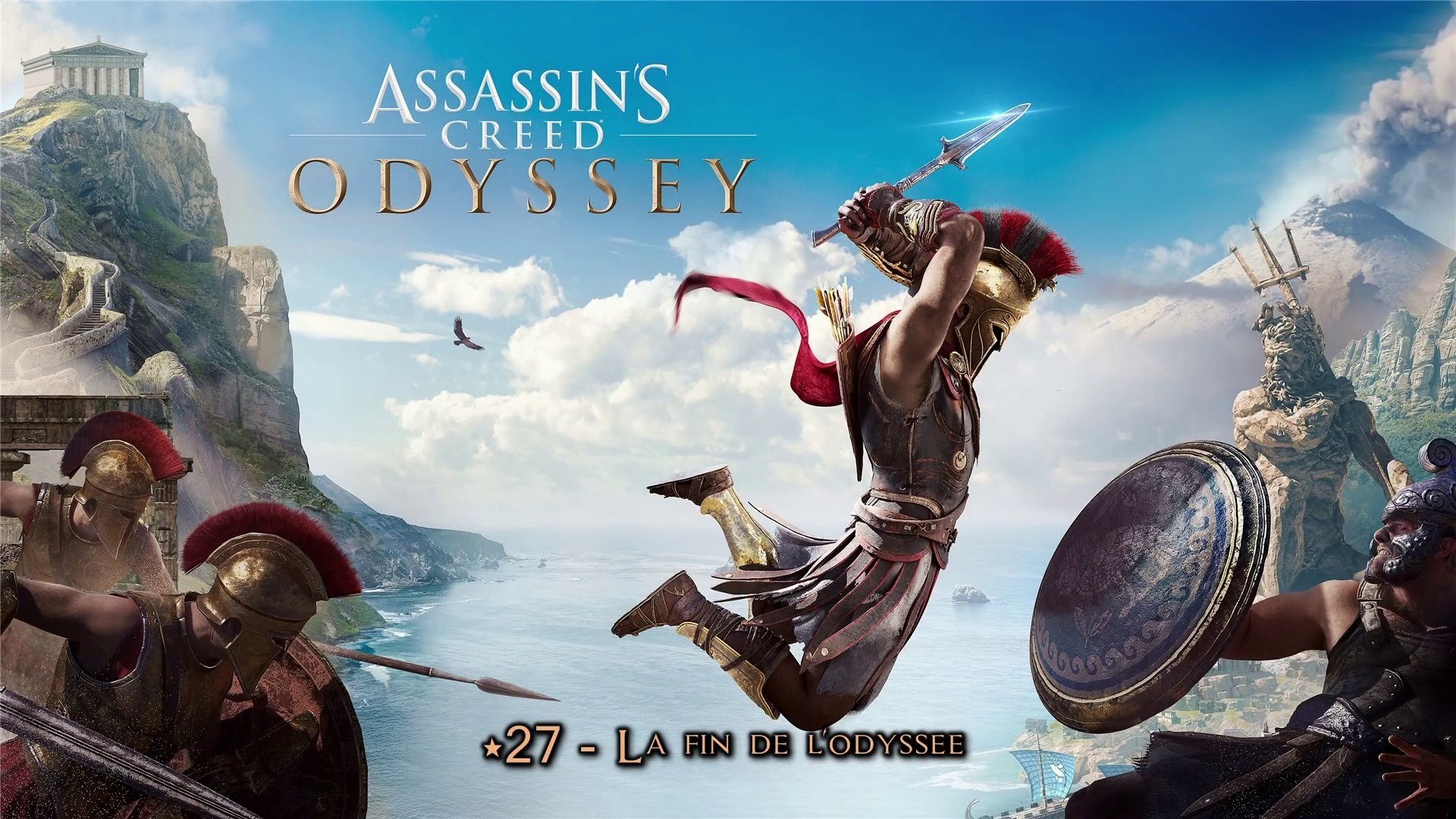 Assassin's Creed Odyssey (27-28) - La fin de l'odyssée