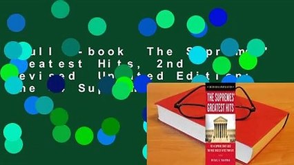 Full E-book  The Supremes' Greatest Hits, 2nd Revised  Updated Edition: The 44 Supreme Court