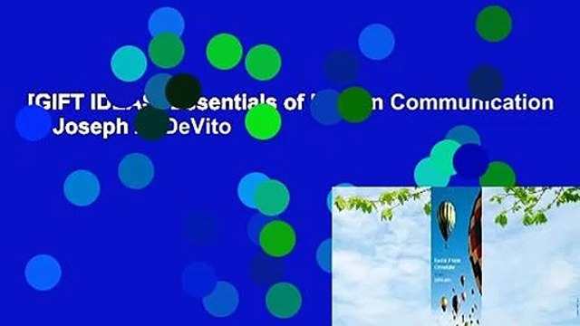 [GIFT IDEAS] Essentials of Human Communication by Joseph A. DeVito