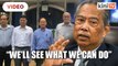 Muhyiddin, Dong Zong to meet over deregistration of Johor chapter