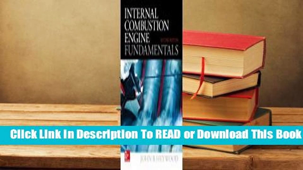 [Read] Internal Combustion Engine Fundamentals 2e  For Full