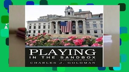 [NEW RELEASES]  Playing in the Sandbox: A Lawyers Guide Volume 1