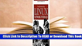 Online Understanding Linux Network Internals  For Online