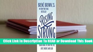 Online Rising Strong: How the Ability to Reset Transforms the Way We Live, Love, Parent, and Lead