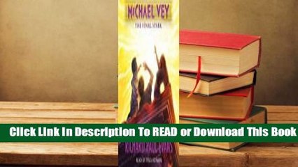 Full E-book The Final Spark (Michael Vey, #7)  For Full