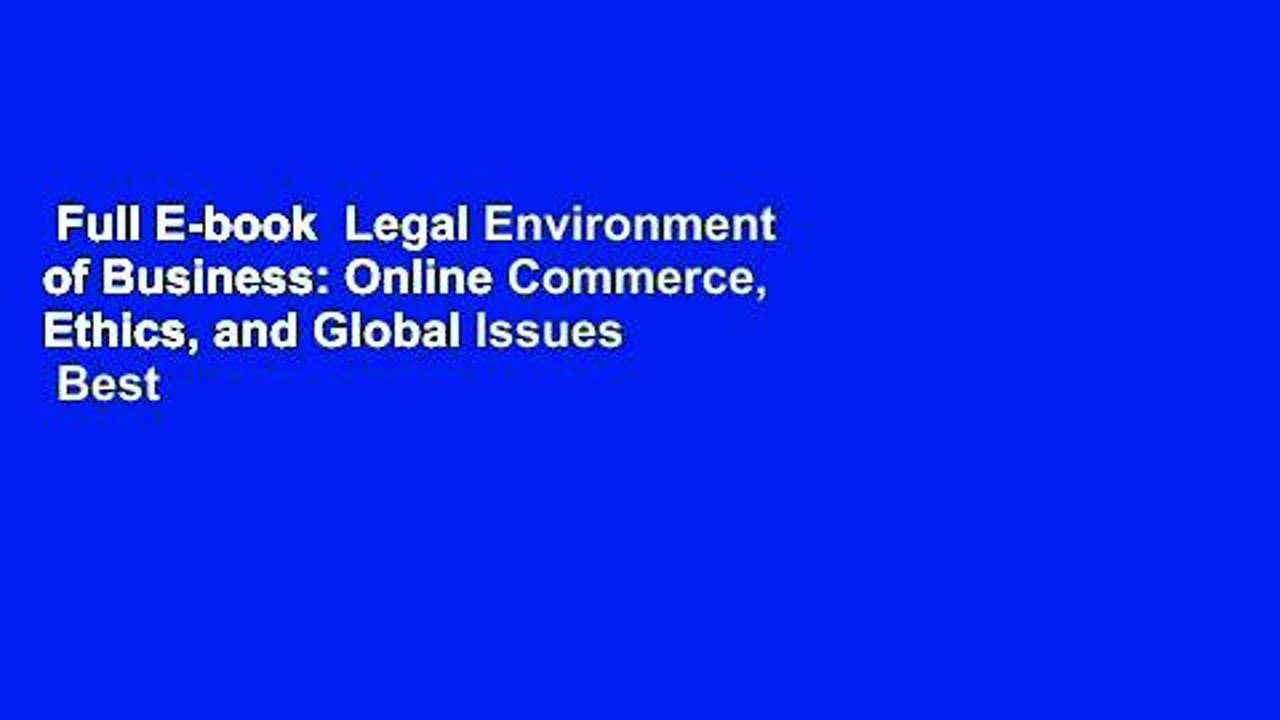 Full E-book  Legal Environment of Business: Online Commerce, Ethics, and Global Issues  Best