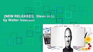 [NEW RELEASES]  Steve Jobs by Walter Isaacson