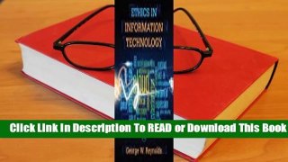 Full E-book Ethics in Info Technology REV  For Kindle