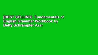 [BEST SELLING]  Fundamentals of English Grammar Workbook by Betty Schrampfer Azar
