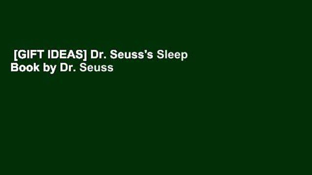[GIFT IDEAS] Dr. Seuss's Sleep Book by Dr. Seuss