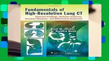 [FREE] Fundamentals of High-resolution Lung CT: Common Findings, Common Patterns, Common Diseases,
