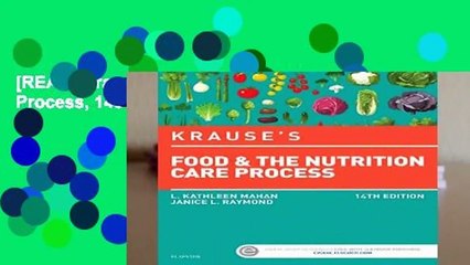 [READ] Krause s Food   the Nutrition Care Process, 14e (Krause s Food   Nutrition Therapy)