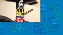 [GIFT IDEAS] Pablo Escobar: My Father by Juan Pablo Escobar