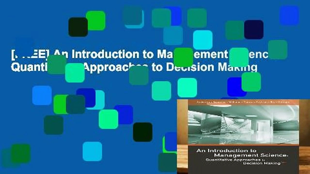 [FREE] An Introduction to Management Science: Quantitative Approaches to Decision Making
