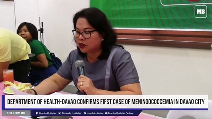 Department of Health-Davao confirms first case of Meningococcemia in Davao City