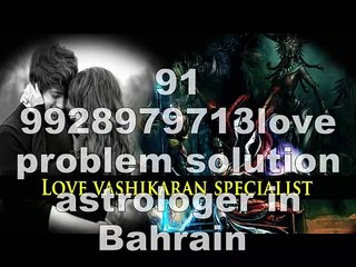 +91–9928979713love PROblem SOLUtion tantrik baba ji in Mumbai