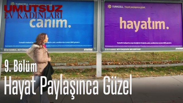 Hayat paylaşınca güzel - Umutsuz Ev Kadınları 9. Bölüm