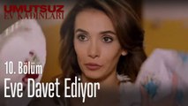 Yasemin, Sinan'ı eve davet ediyor -Umutsuz Ev Kadınları 10. Bölüm