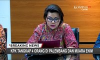 KPK Lakukan Operasi Tangkap Tangan Kemarin dan Hari Ini