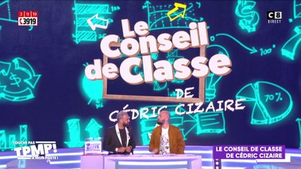 Le conseil de classe de Cédric Cizaire : la première rentrée de TPMP