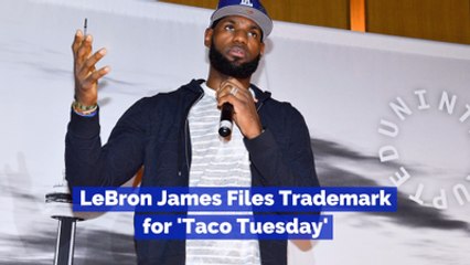 LeBron James Wants To Own Taco Tuesday