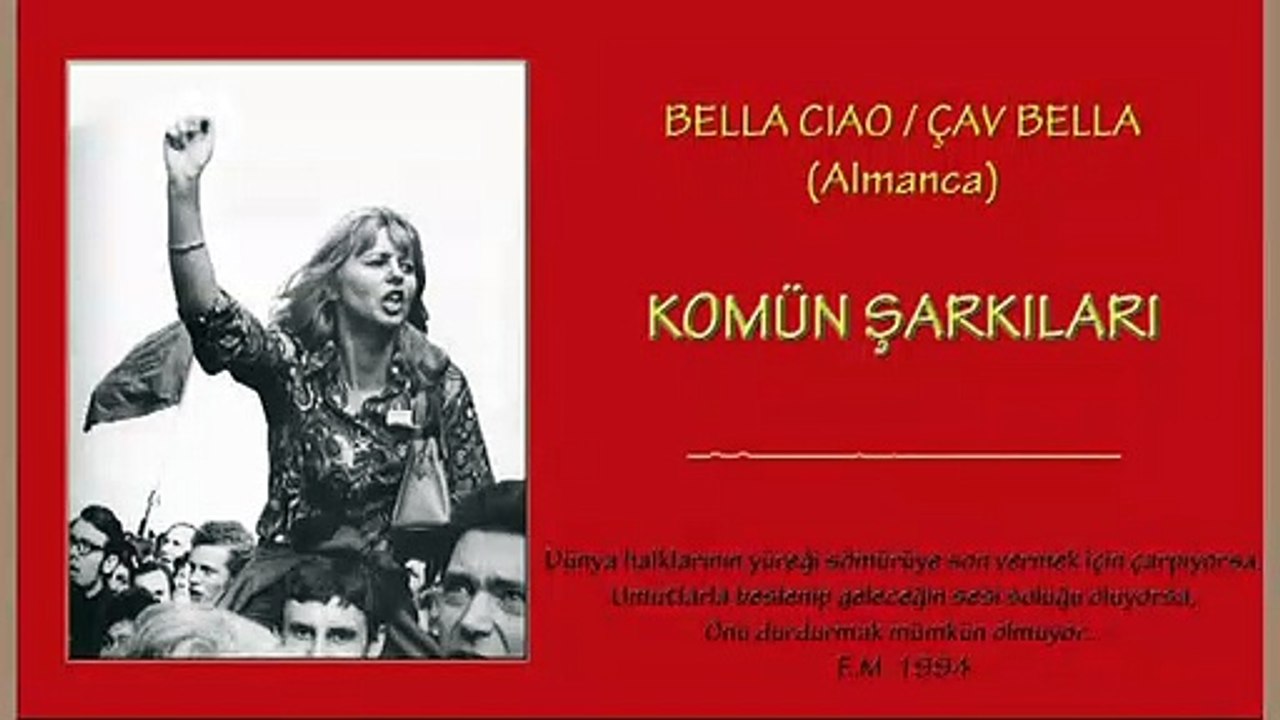 Bella Ciao - Çav Bella - Komün Şarkıları (Almanca)