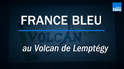Découvrez l'Auvergne: présentation du volcan de Lemptégy  (63)