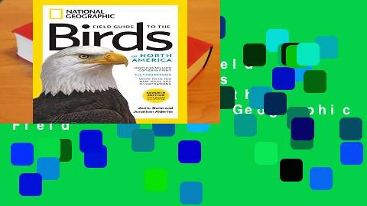 Full version  Field Guide to the Birds of North America 7th edition (National Geographic Field