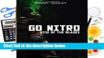 About For Books  Go Nitro: Rise of the Blades: Volume 1  For Free