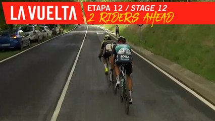 2 riders ahead - Étape 12 / Stage 12 | La Vuelta 19