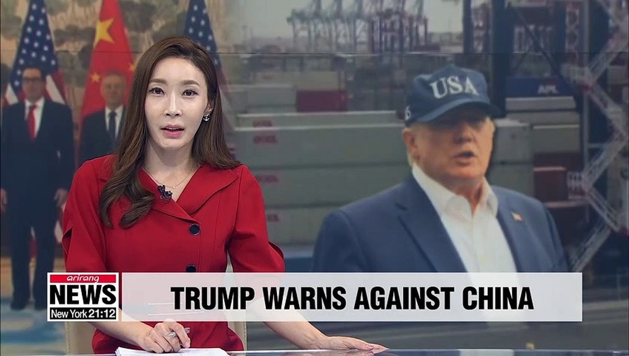 Trump warns China against delaying trade talks with the U.S.