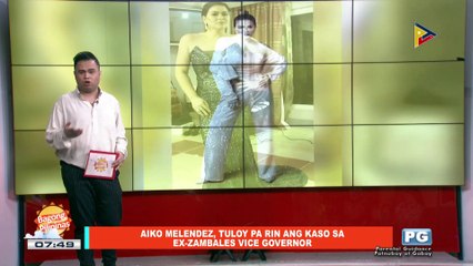 FIFIRAZZI: Aiko Melendez, tuloy pa rin ang kaso sa ex-Zambales Vice Mayor