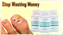 Fungus Eliminator - Natural Formula To Eliminate Your Toenail Fungus! - Magisto
