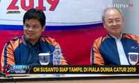 GM Susanto Siap Tampil di Piala Dunia Catur 2019
