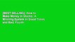 [BEST SELLING]  How to Make Money in Stocks: A Winning System in Good Times and Bad, Fourth