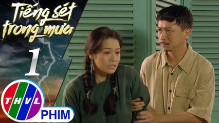 THVL | Tiếng sét trong mưa - Tập 1[3]: Bình vui mừng vì được Khải Duy cho phép ở lại